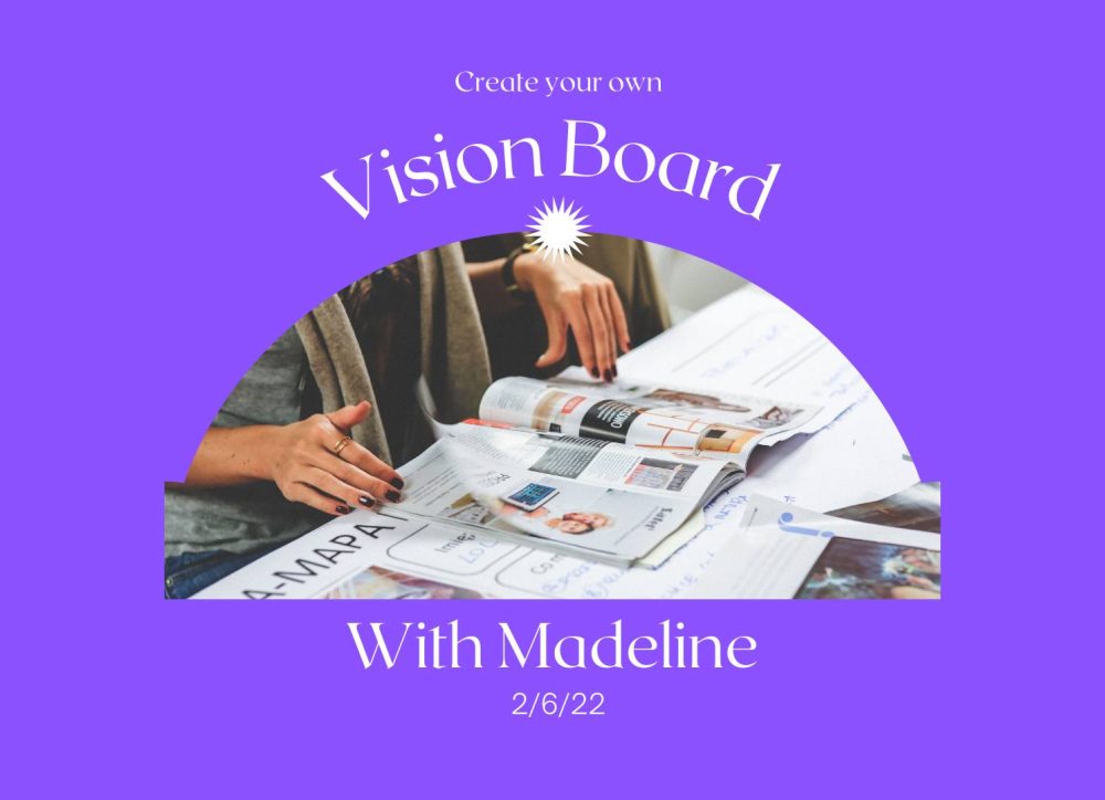 VisionBoard Class with “Healing with Madeline” – Blackstone Valley Tourism